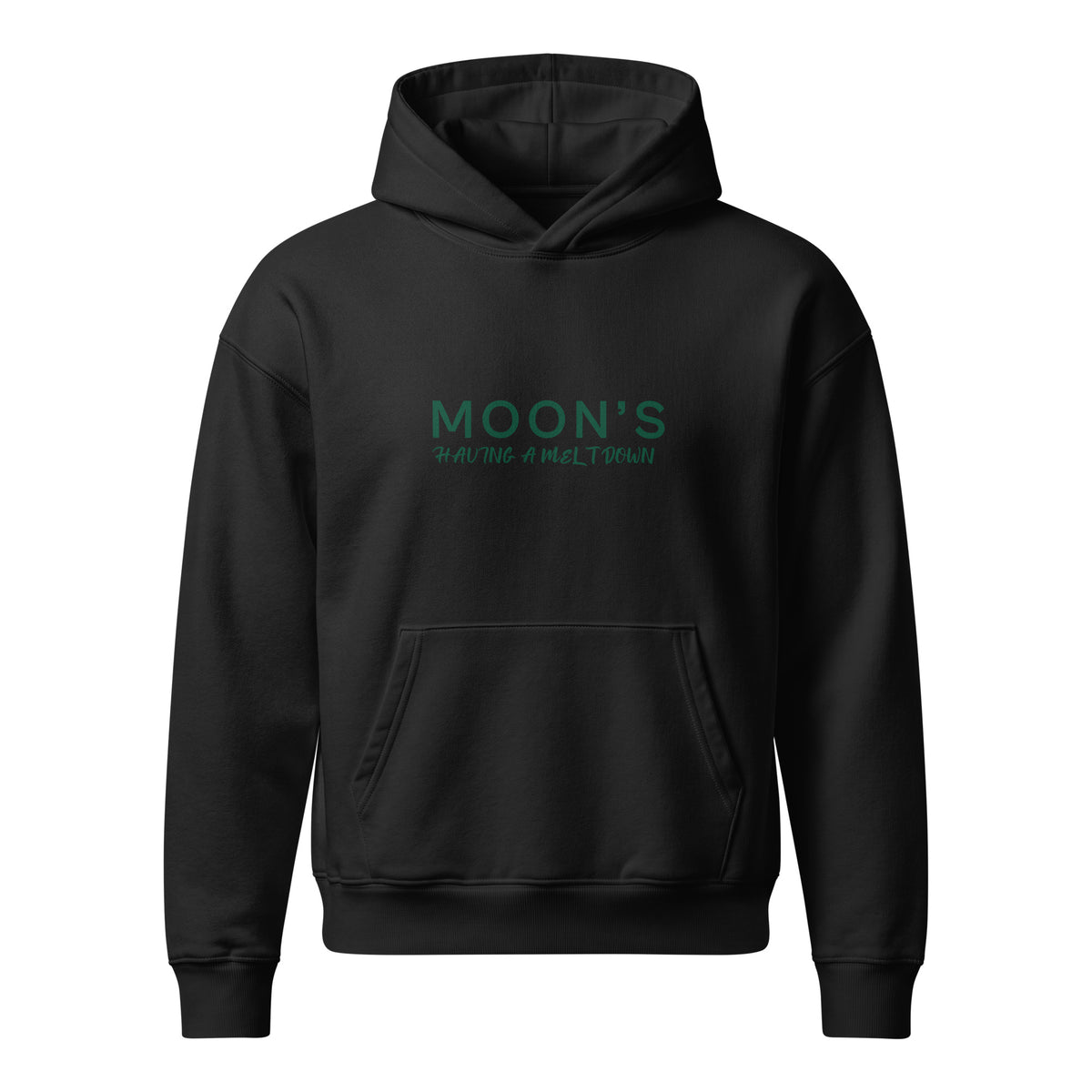 Black Moon's Having a Meltdown hooded sweatshirt, front view